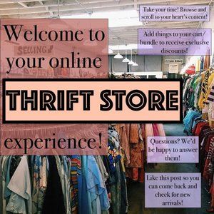Welcome to your online THRIFT STORE experience!